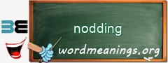 WordMeaning blackboard for nodding